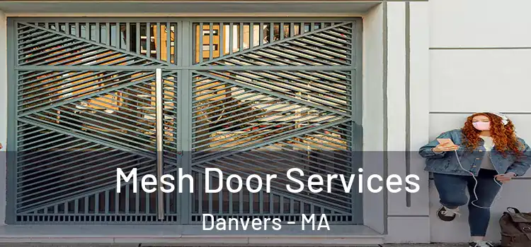 Mesh Door Services Danvers - MA